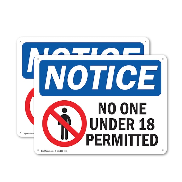 Signmission No One Under 18 Permitted OSHA Notice Sign, Plastic, 14in W x 10in L, 2PK OS-2PACK-NS-P-1014-L-16152 - main